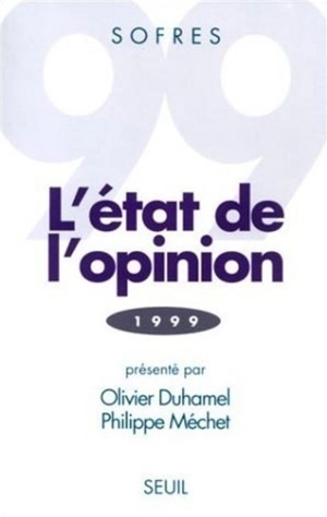 L'état de l'opinion : 1999 - SOFRES