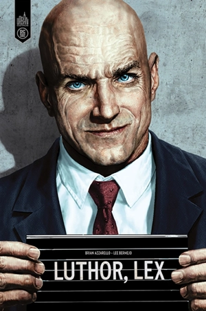 Luthor, Lex - Brian Azzarello