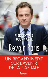 Revoir Paris - Pierre-Yves Bournazel