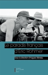 Le paradis français d'Eric Rohmer