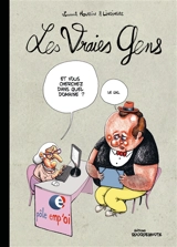 Les vraies gens - Laurent Houssin