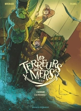 Les terreurs des mers. Vol. 1. L'Hermione à la rescousse ! - Frédéric Brrémaud