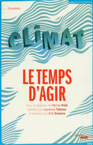 Climat, le temps d'agir