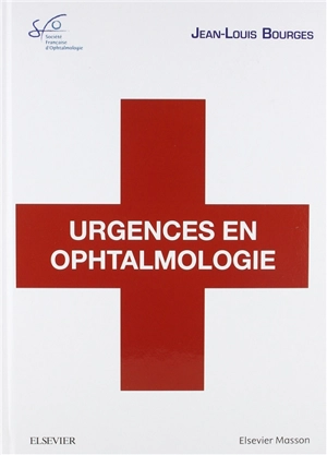 Urgences en ophtalmologie : rapport 2018 - Société française d'ophtalmologie
