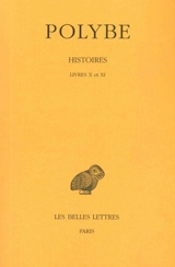 Histoires. Vol. 8. Livres X-XI - Polybe