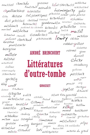 Littératures d'outre-tombe - André Brincourt