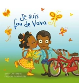 Je suis fou de Vava - Dany Laferrière