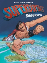 Superdupont. Vol. 1. Renaissance - Gotlib