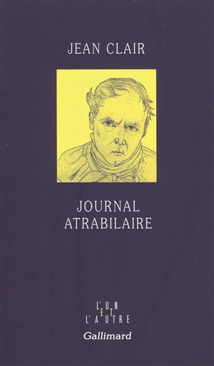 Journal atrabilaire - Jean Clair