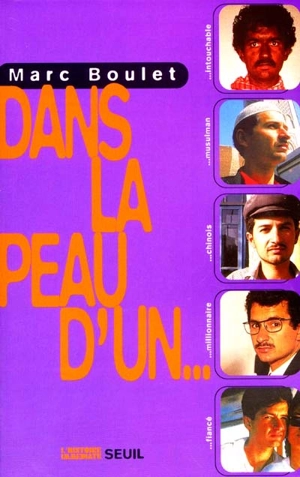 Dans la peau d'un... - Marc Boulet