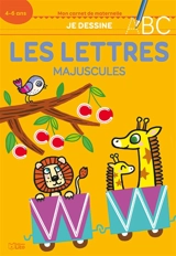 Je dessine les lettres majuscules : 4-6 ans - Chiaki Miyamoto