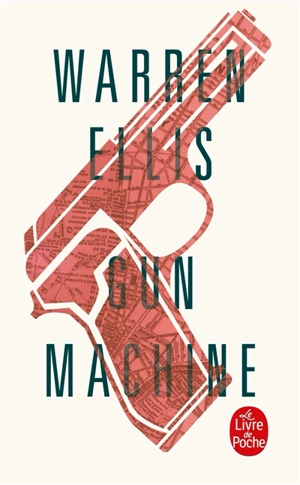 Gun machine - Warren Ellis