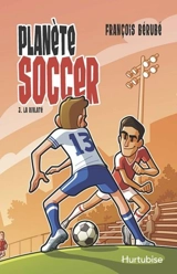 La rivalité 3 - François Bérubé