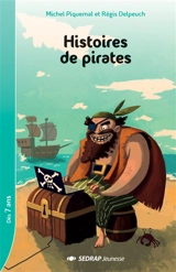 Histoires de pirates - Michel Piquemal