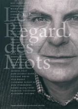 Bertil Galland ou Le regard des mots
