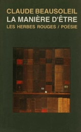 La manière d'être - Claude Beausoleil