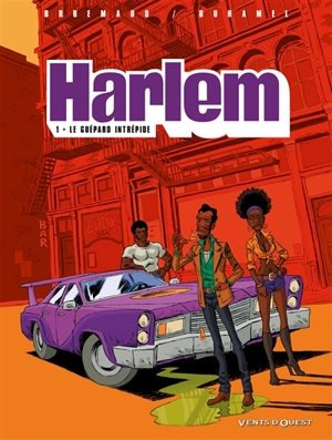 Harlem. Vol. 1. Le guépard intrépide - Frédéric Brrémaud