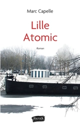 Lille Atomic - Marc Capelle