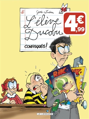 L'élève Ducobu. Vol. 16. Confisqués ! - Bernard Godi