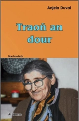 Traon an Dour : barzhoniezh - Anjela Duval