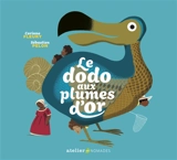 Le dodo aux plumes d'or - Corinne Fleury