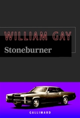 Stoneburner - William Gay