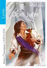 Dom Juan ou Le festin de pierre - Molière
