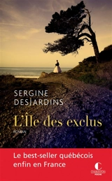 Isa. Vol. 1. L'île des exclus - Sergine Desjardins