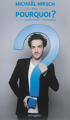Pourquoi ? - Michaël Hirsch