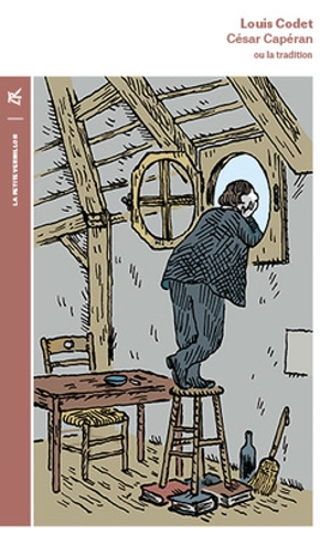 César Capéran ou La tradition - Louis Codet