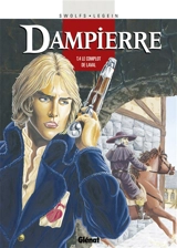 Dampierre. Vol. 4. Le complot de Laval - Yves Swolfs