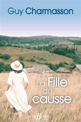 La fille du causse - Guy Charmasson