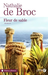 Fleur de sable - Nathalie de Broc