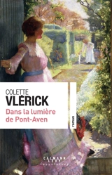 Dans la lumière de Pont-Aven - Colette Vlérick
