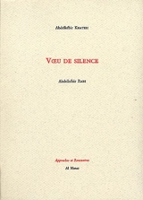 Voeu de silence - Abdelkebir Khatibi