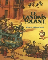 Le Landais volant. Vol. 1. Conversation avec un margouillat - Nicolas Dumontheuil