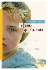 Je suis qui je suis - Catherine Grive