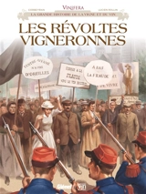 Les révoltes vigneronnes - Corbeyran