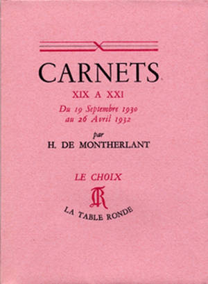 Carnets. Vol. 1. 1930-1932 - Henry de Montherlant