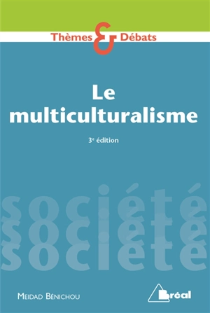 Le multiculturalisme - Meidad Bénichou