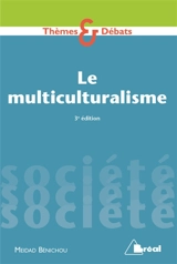 Le multiculturalisme - Meidad Bénichou