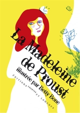 La madeleine de Proust - Marcel Proust