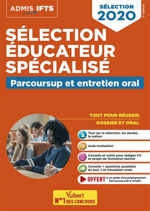 Sélection éducateur spécialisé : Parcoursup et entretien oral : sélection 2020 - Marion Gauthier