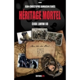 Héritage mortel : code LWVW 88 - Jean-Christophe Damaisin d'Arès