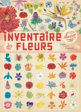 Inventaire illustré des fleurs - Virginie Aladjidi