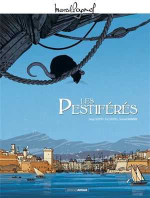 Les pestiférés - Serge Scotto