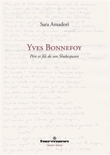 Yves Bonnefoy : père et fils de son Shakespeare - Sara Amadori