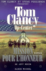 Op-center. Vol. 9. Mission pour l'honneur - Steve Pieczenik