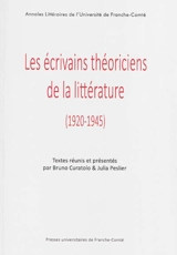 Les écrivains théoriciens de la littérature : 1920-1945