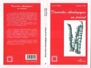 Démarches ethnologiques au présent - Gérard Althabe